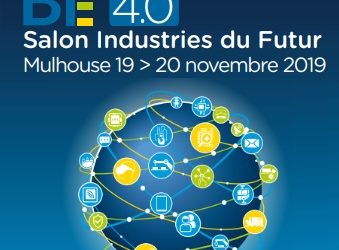 Salon Industries du future Mulhouse 2019