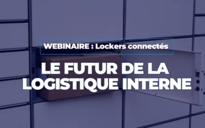 Replay Webinaire : Lockers connectés