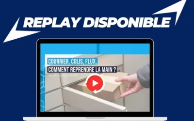 Replay webinar : Courriers et colis en entreprise – comment reprendre la main sur vos flux ?